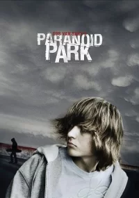 دانلود فیلم Paranoid Park 2007 با زیرنویس فارسی چسبیده