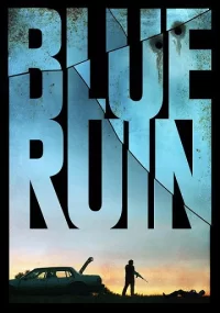 دانلود فیلم Blue Ruin 2013 با زیرنویس فارسی چسبیده