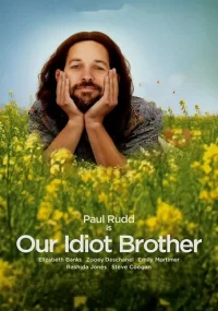 دانلود فیلم Our Idiot Brother 2011