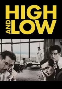 دانلود فیلم High and Low 1963 با زیرنویس فارسی چسبیده