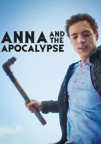دانلود فیلم Anna and the Apocalypse 2017