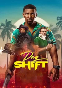 دانلود فیلم Day Shift 2022 با زیرنویس فارسی چسبیده