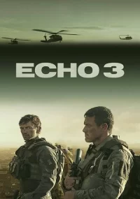دانلود سریال Echo 3 با زیرنویس فارسی چسبیده