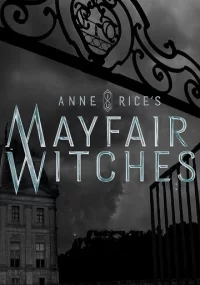 دانلود سریال Anne Rice's Mayfair Witches با زیرنویس فارسی چسبیده