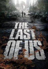 دانلود سریال The Last of Us با زیرنویس فارسی چسبیده