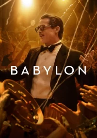 دانلود فیلم Babylon 2022 با زیرنویس فارسی چسبیده